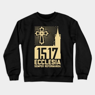 Ecclesia semper reformanda Crewneck Sweatshirt